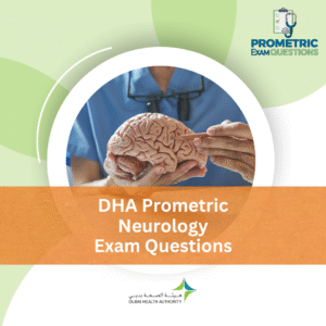 DHA Prometric Neurology Exam Questions